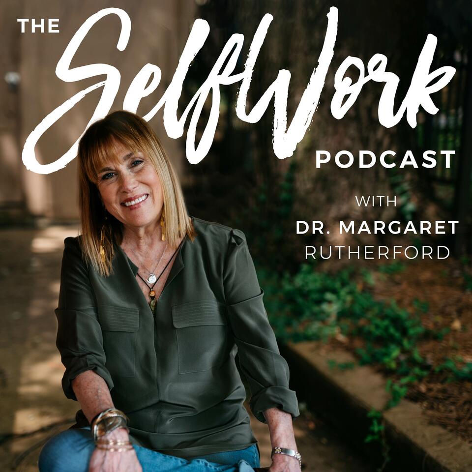 The SelfWork Podcast