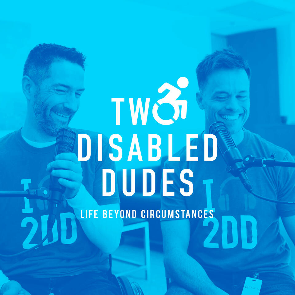 Two Disabled Dudes - Living with Urgency