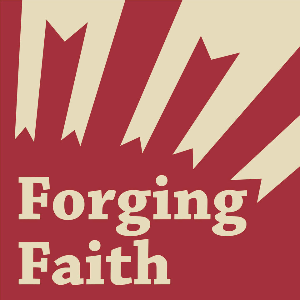 Forging Faith
