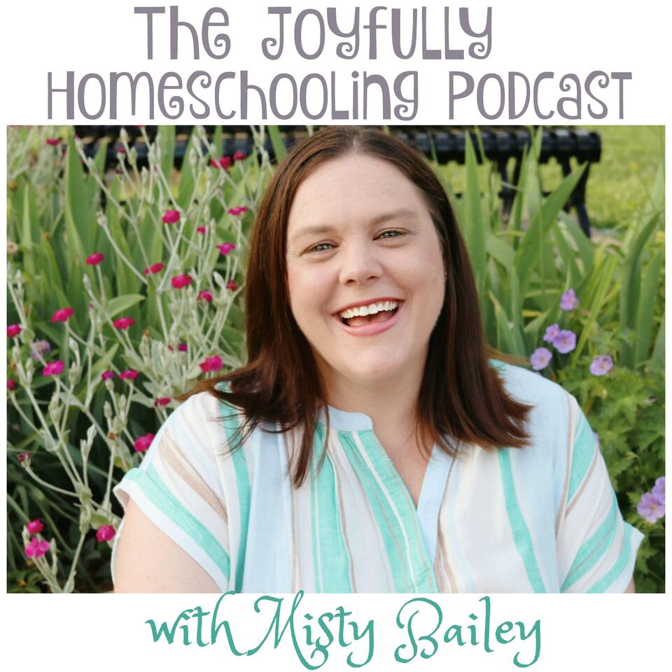 Joyfully Homeschooling