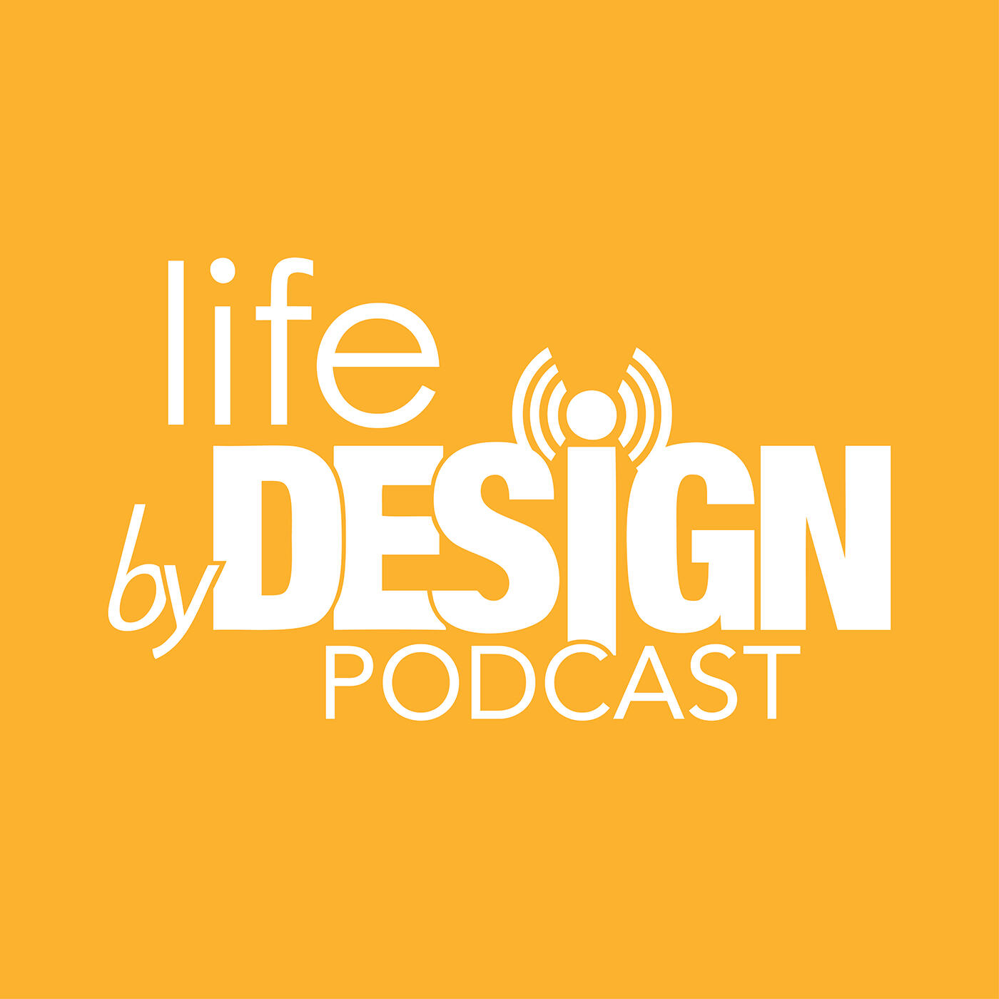 Life By Design Podcast | iHeart