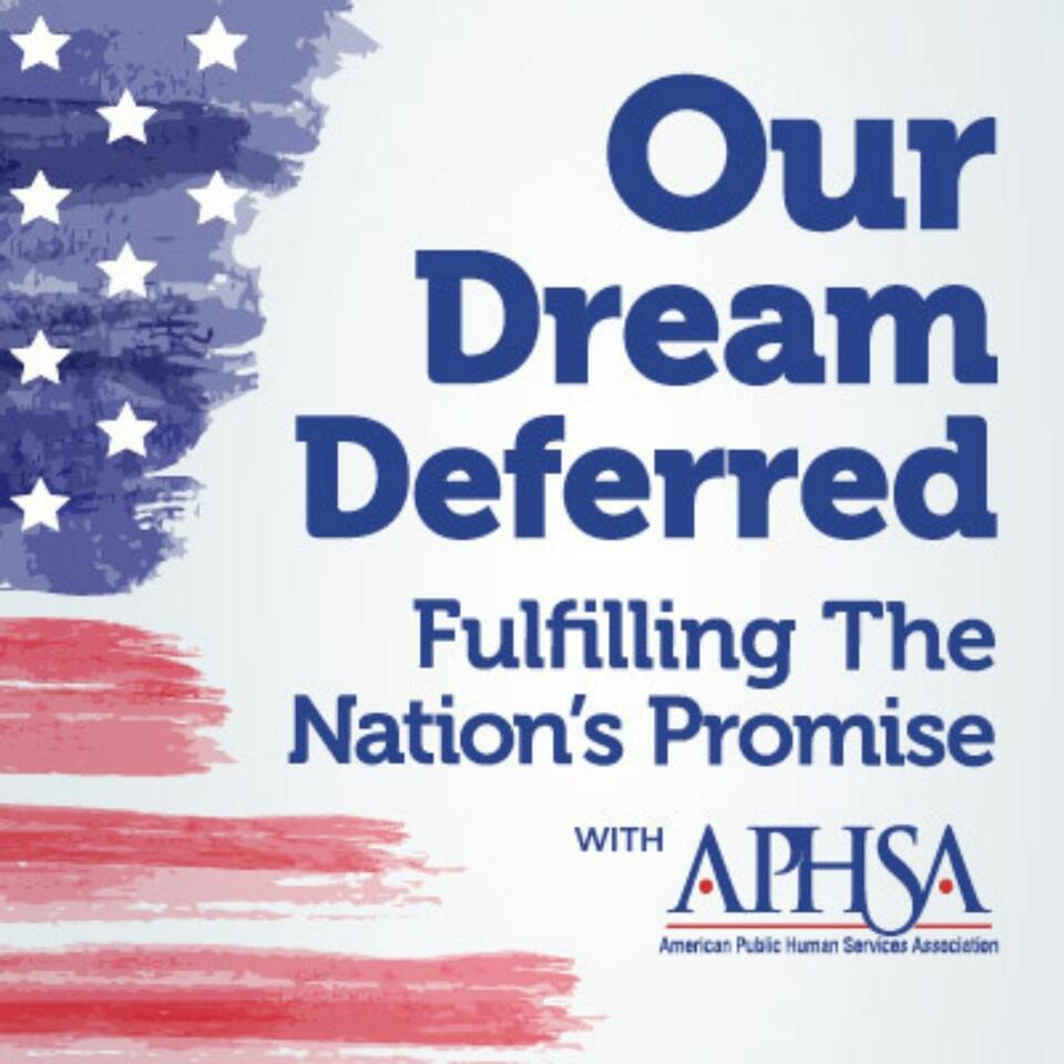 Our Dream Deferred