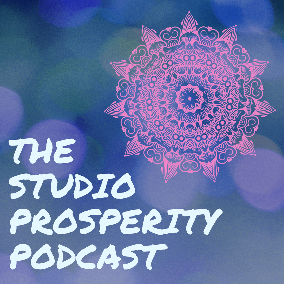 The Studio Prosperity Podcast