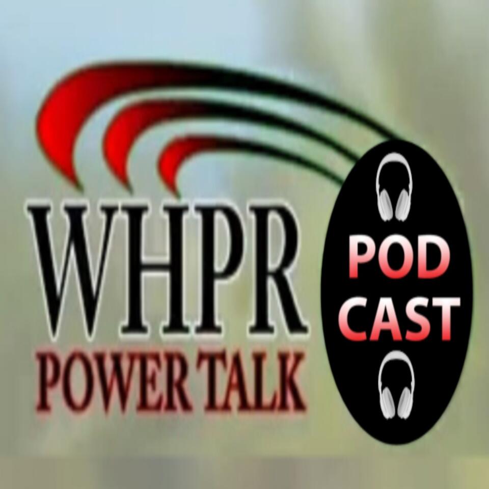 WHPR POWER TALK TV & RADIO IHEART PODCAST 313WATKINS.COM