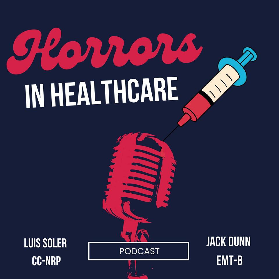 Horrors In Healthcare