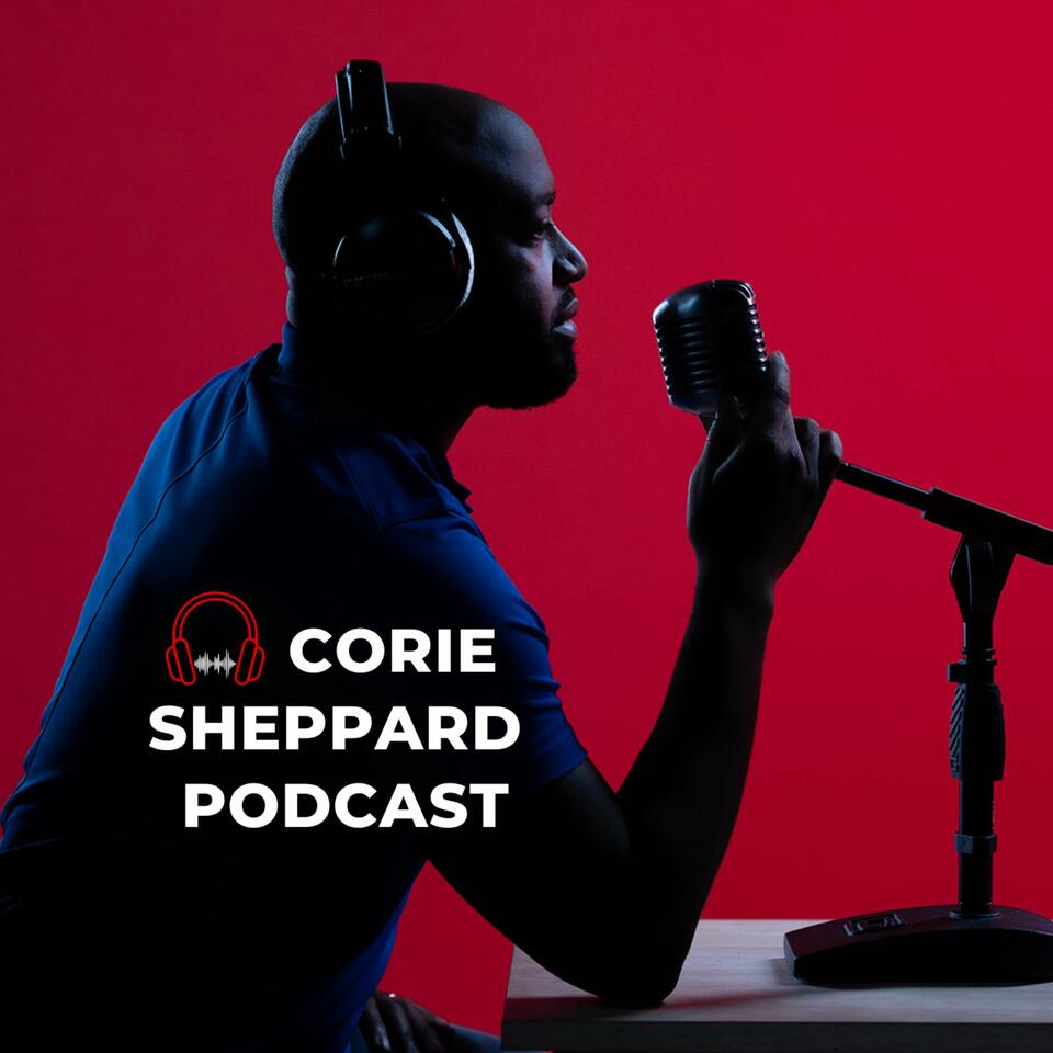 Corie Sheppard Podcast