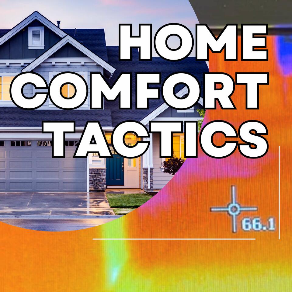 Home Comfort Tactics