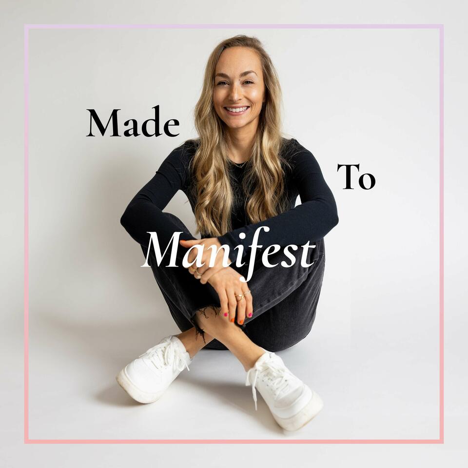 Made to Manifest