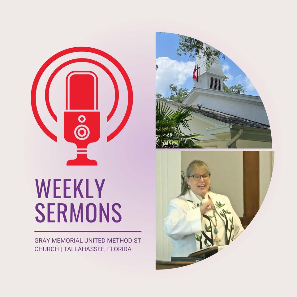 Gray Memorial United Methodist Church Sermons