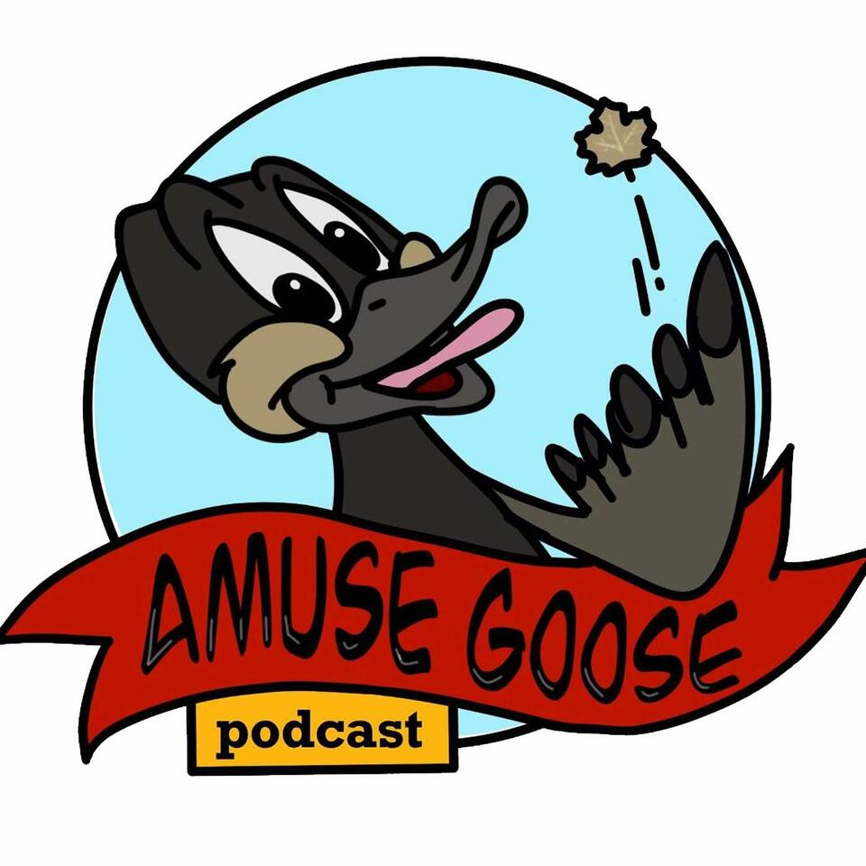 Amuse Goose Podcast