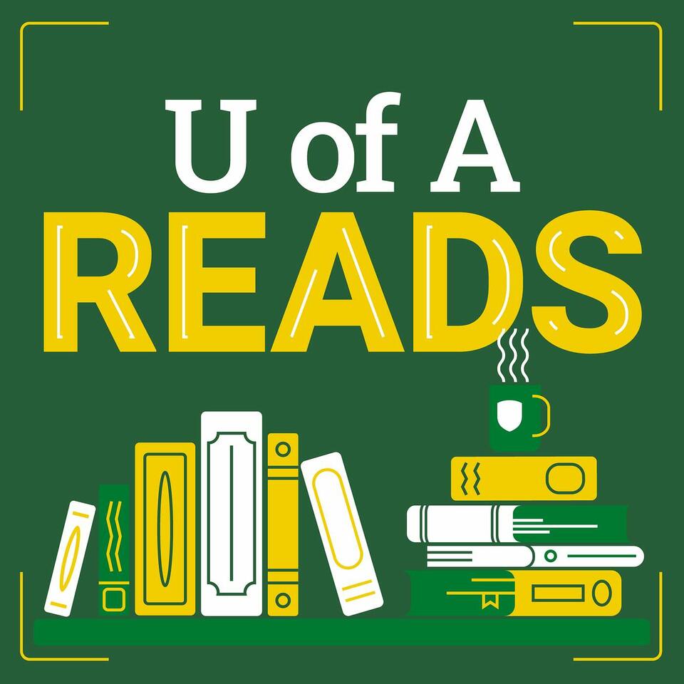 U of A Reads: Stories Behind the Stories