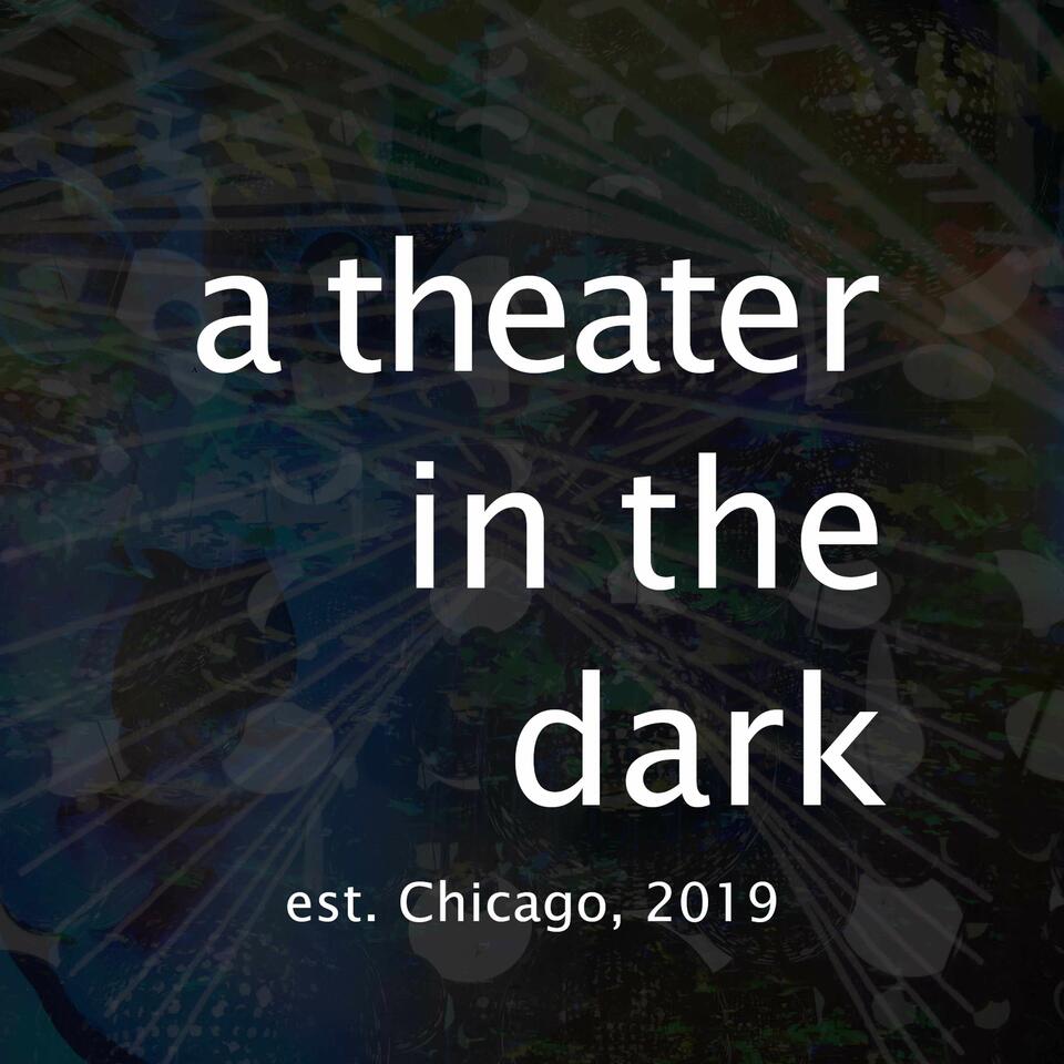 A Theater in the Dark