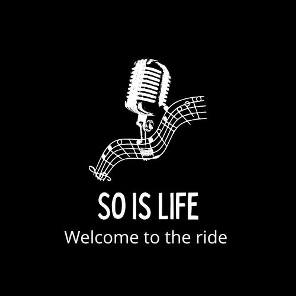 So Is Life