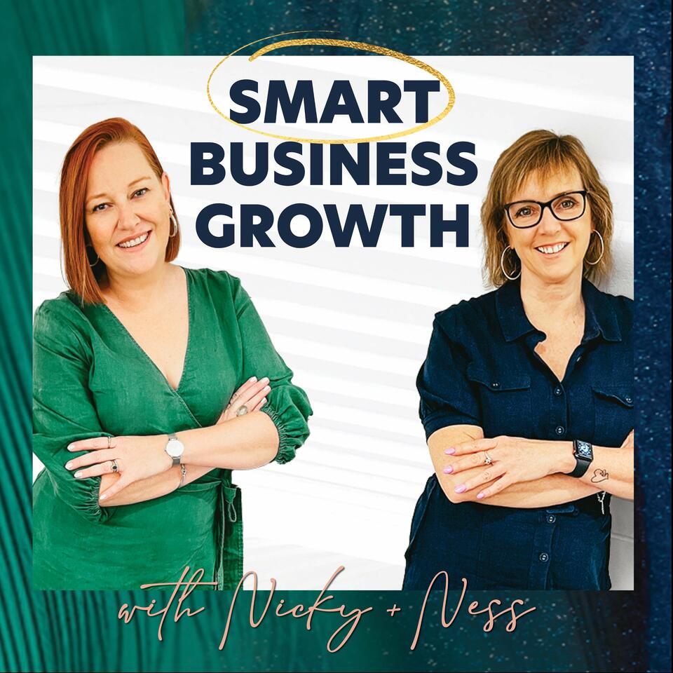 Smart Business Growth with Nicky & Ness