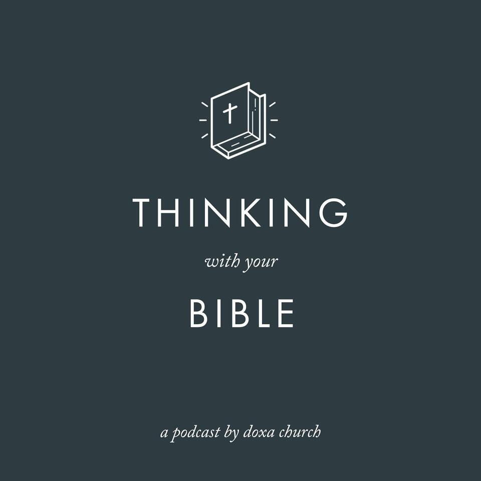 Thinking With Your Bible