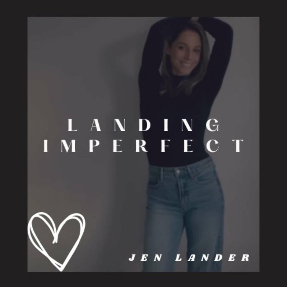 Landing Imperfect