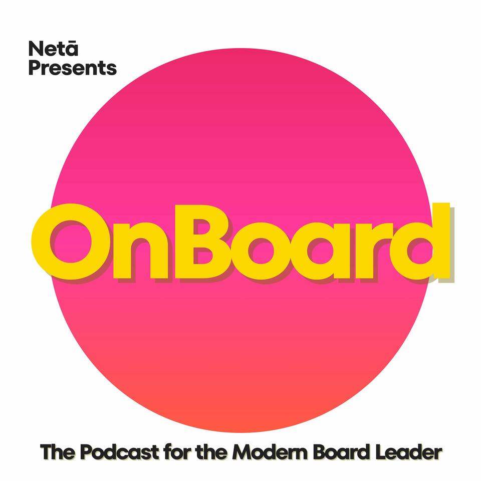 OnBoard: The Podcast for Modern Board Leaders