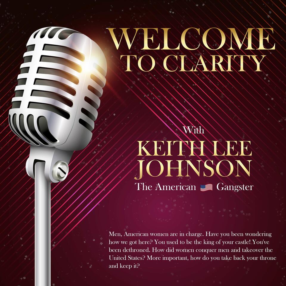 Clarity with Keith Lee Johnson