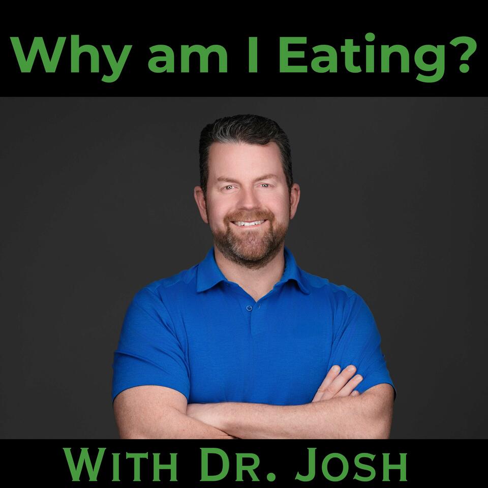 Why am I Eating?