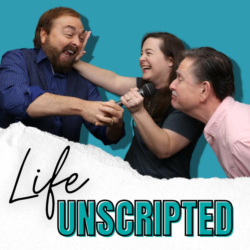 Life Unscripted