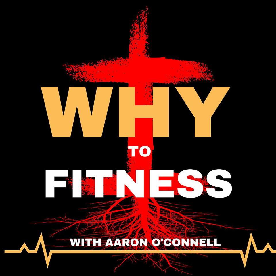 WHY to Fitness