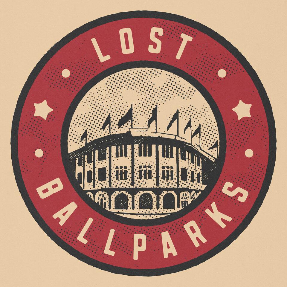 Lost Ballparks