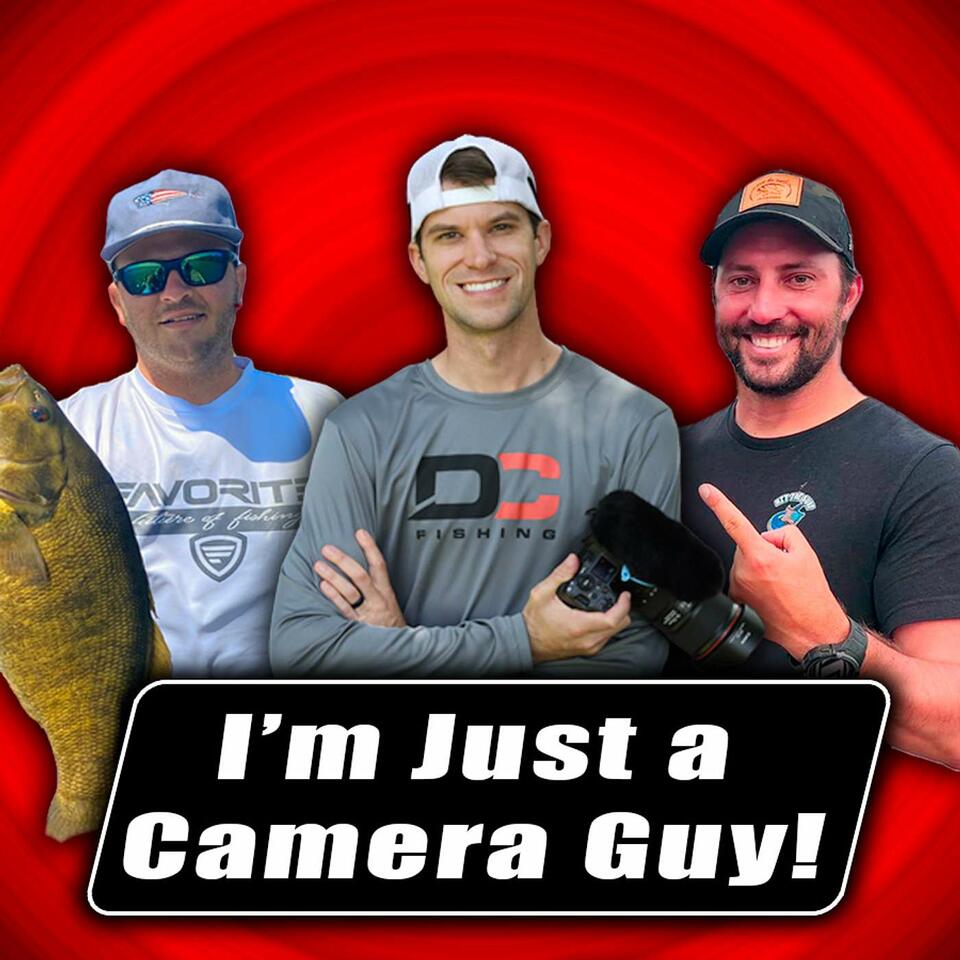 I'm Just a Camera Guy!