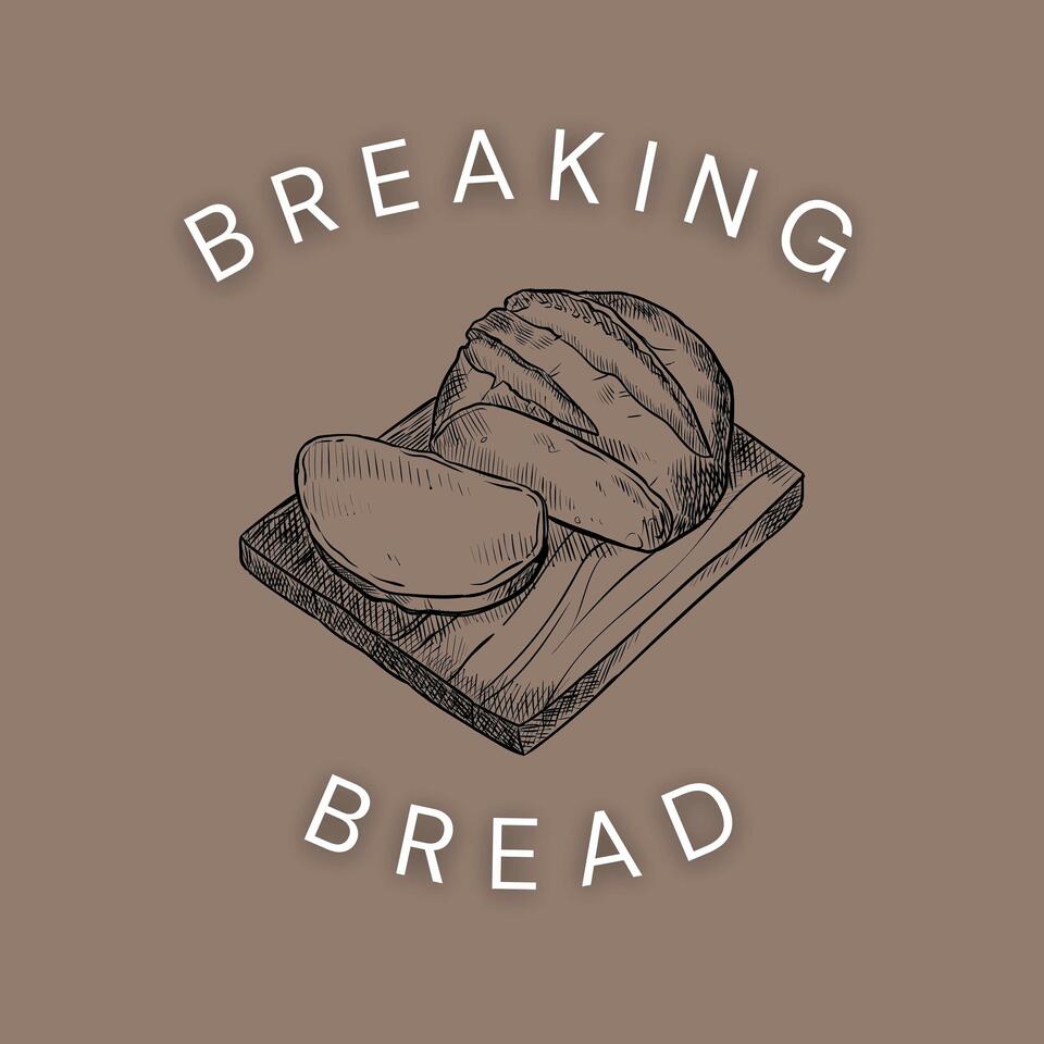 Breaking Bread by Felix Culpa