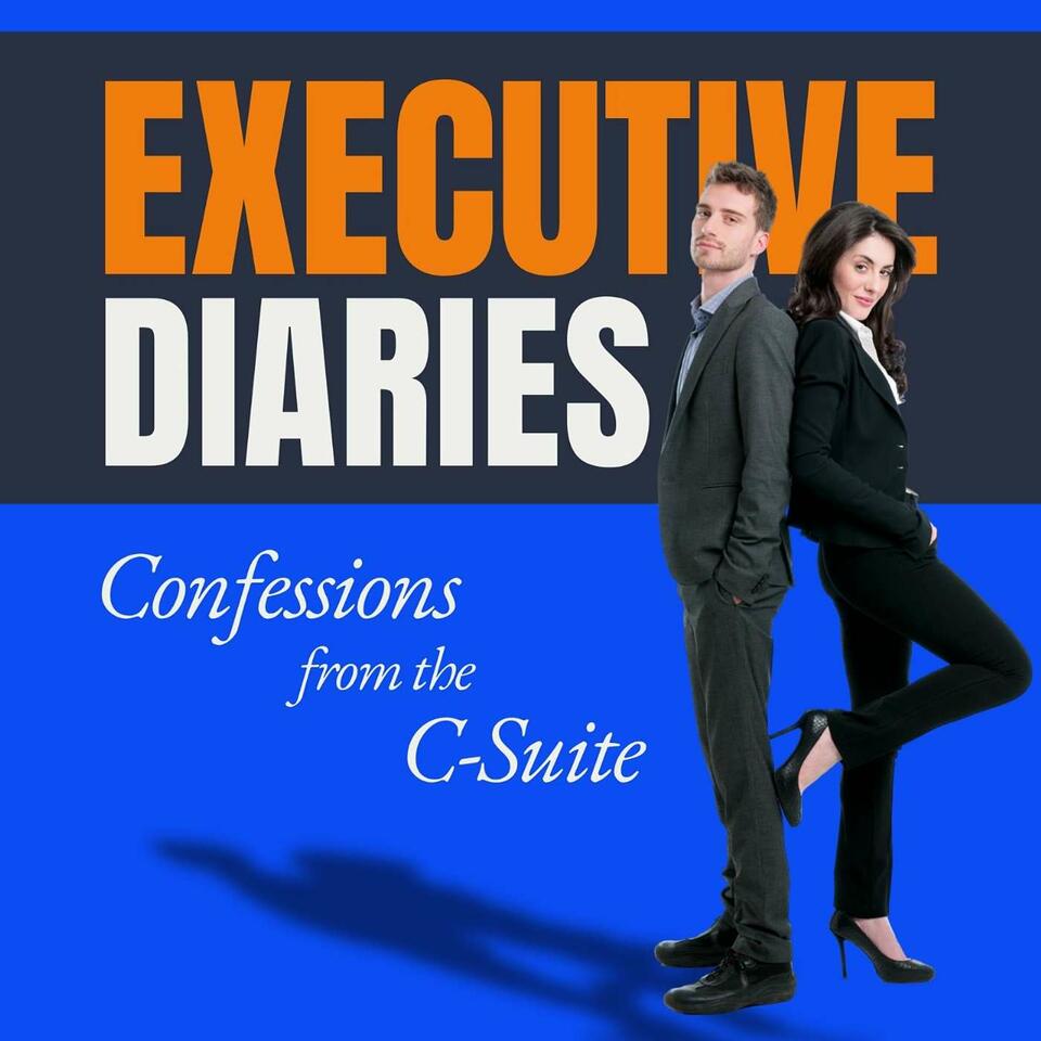 Executive Diaries Confessions from the C-Suite