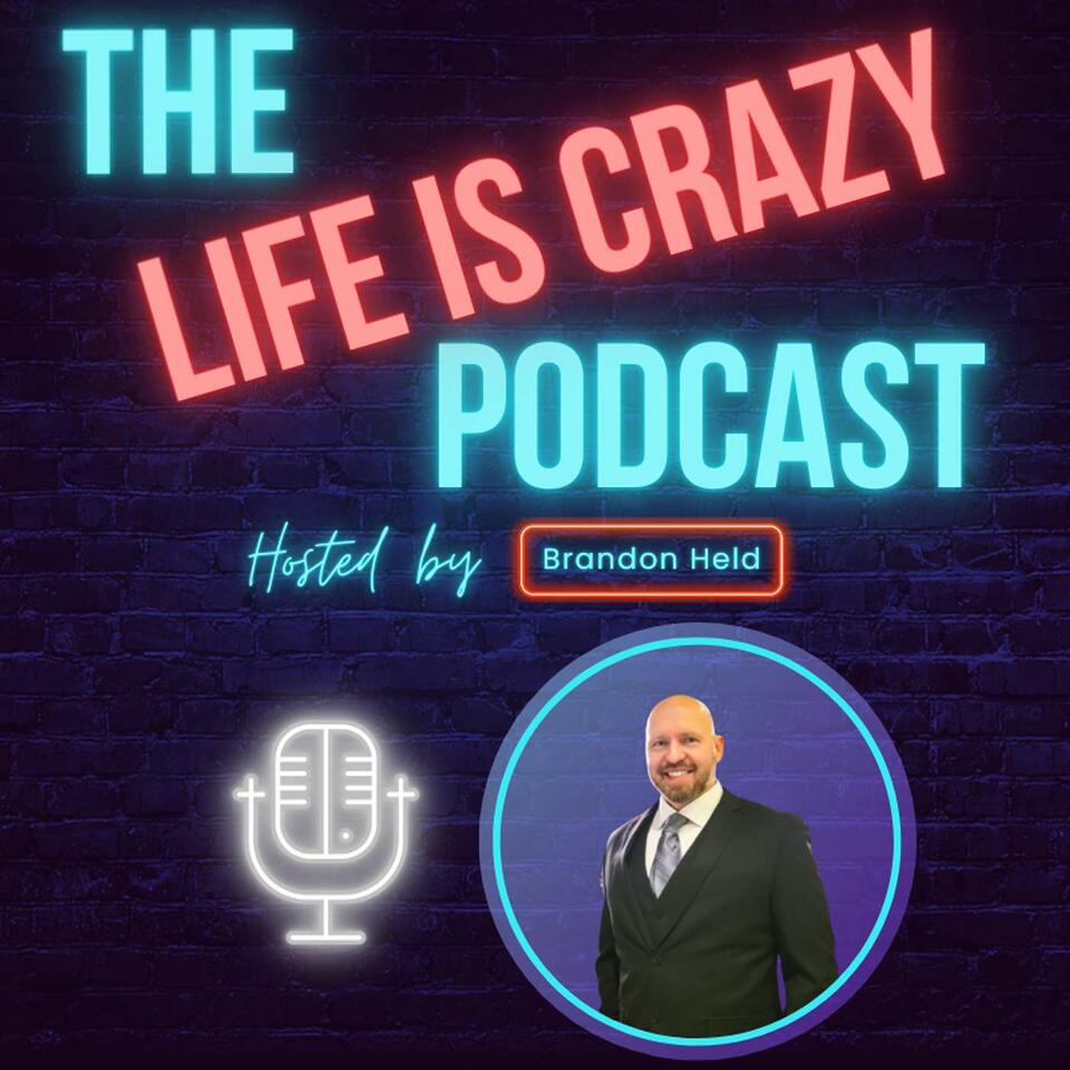 Brandon Held - Life is Crazy