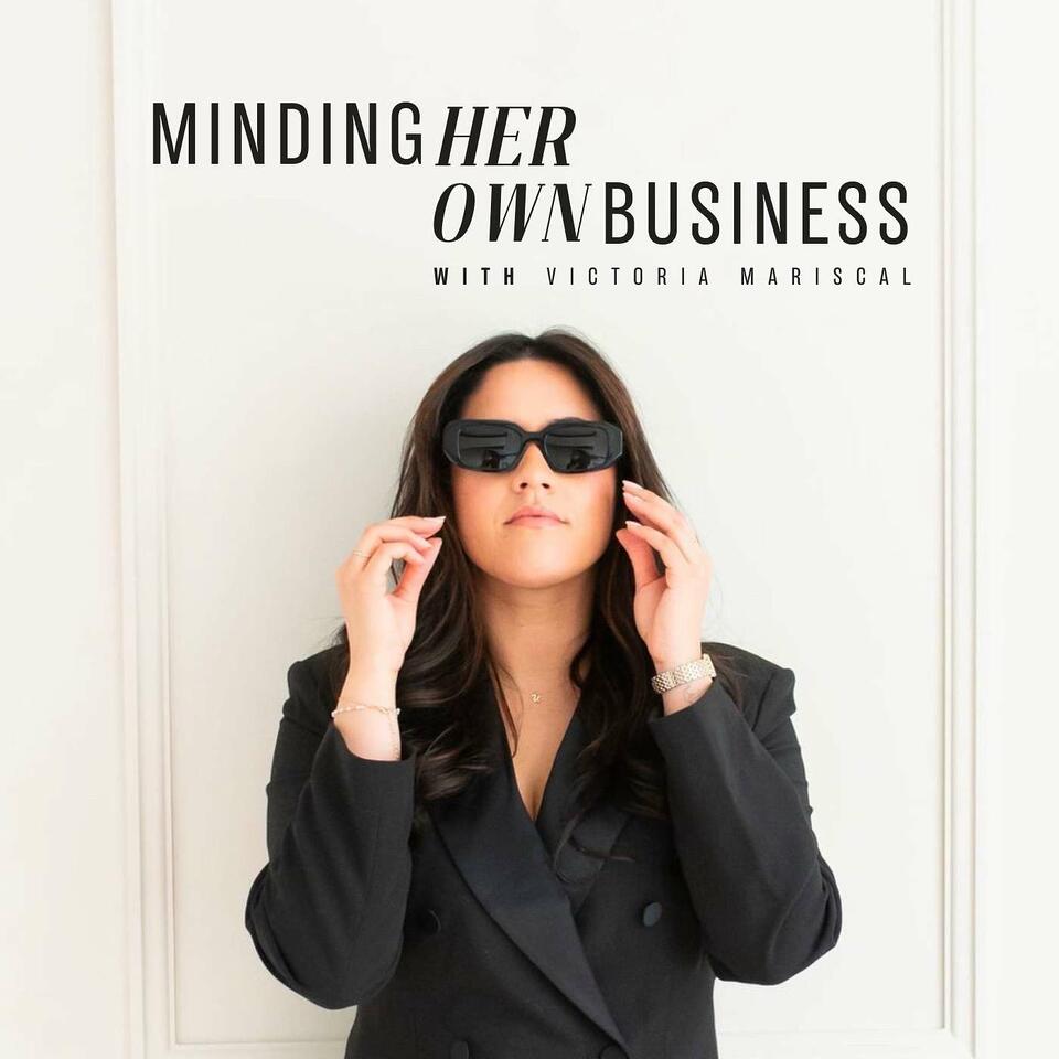Minding Her Own Business