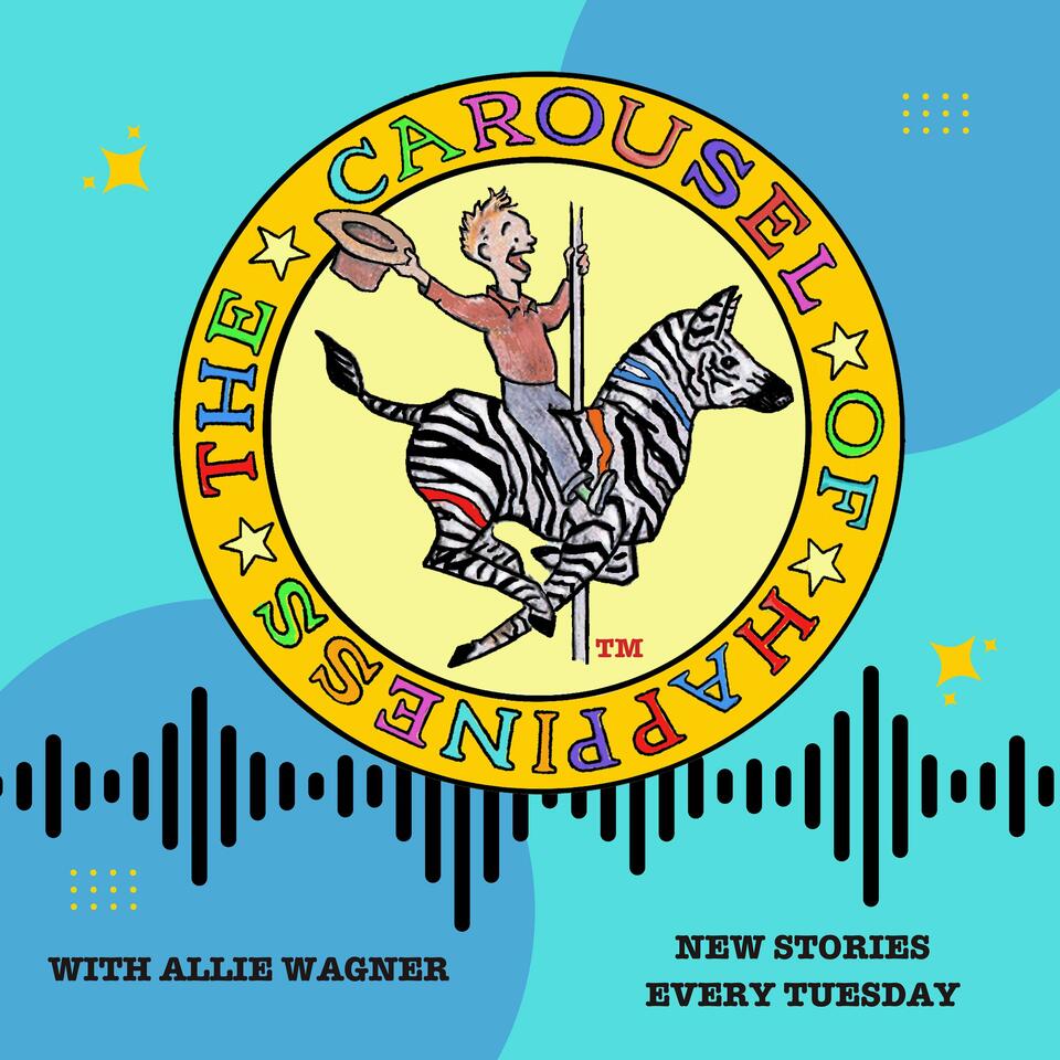 Carousel of Happiness Podcast