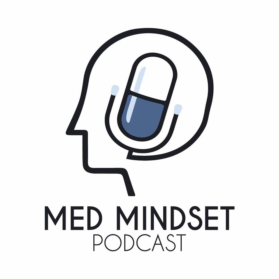 The Med Mindset Podcast