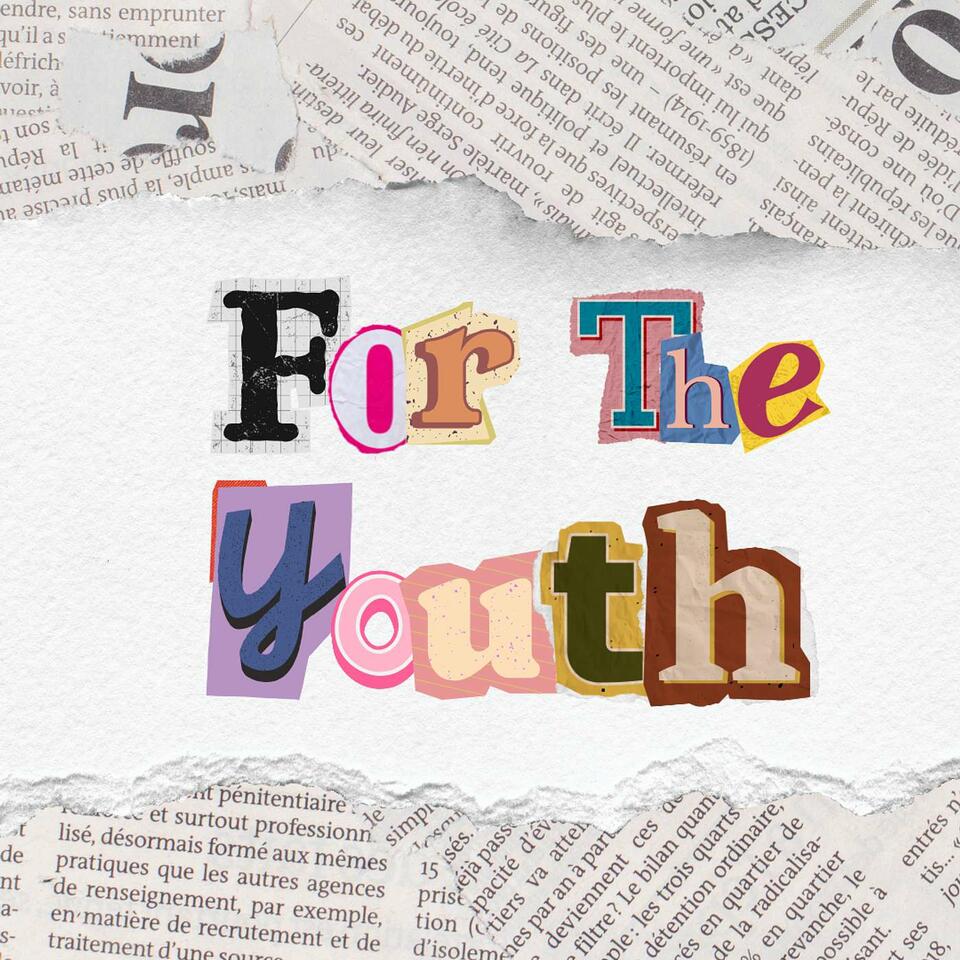 For The Youth