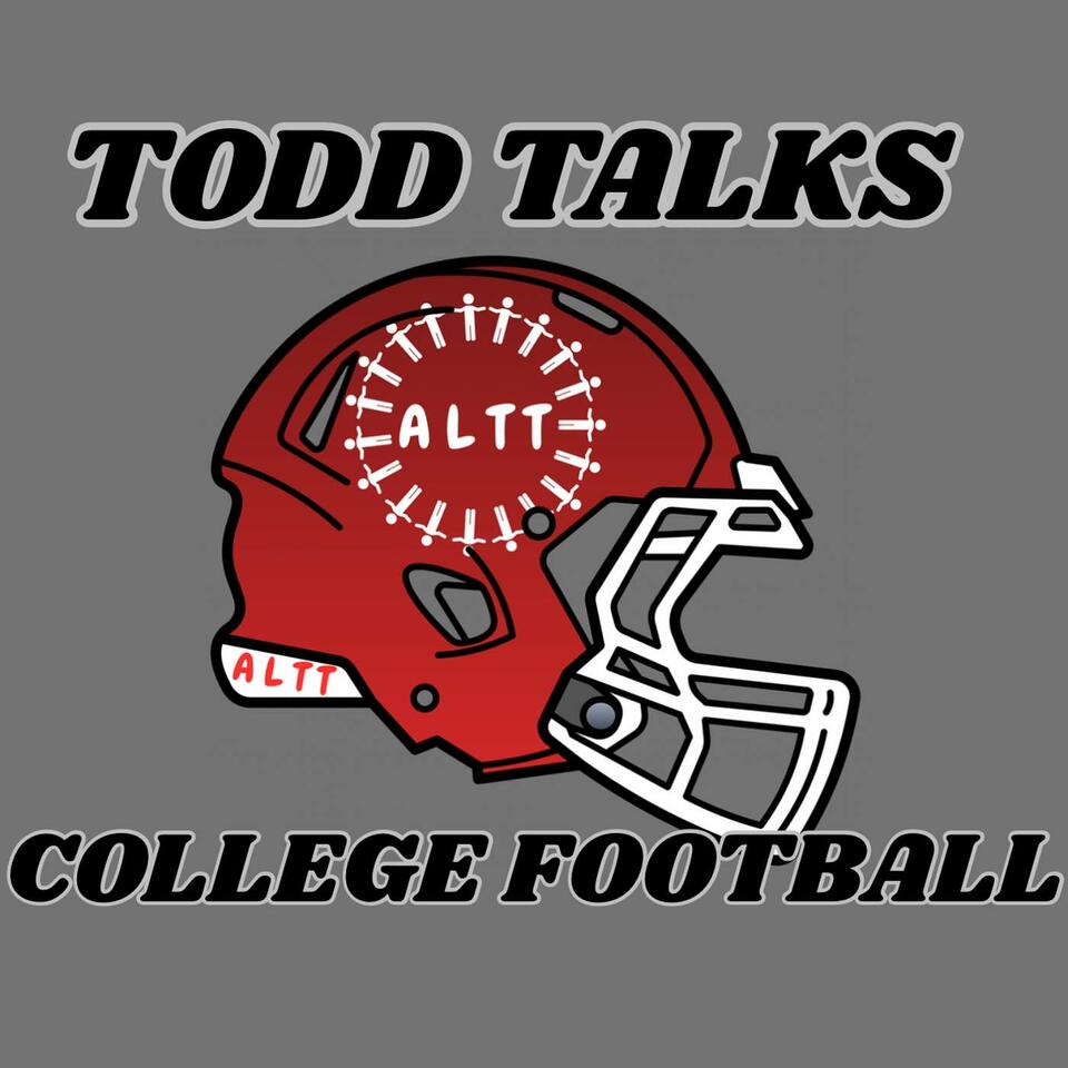 Todd Talks College Football