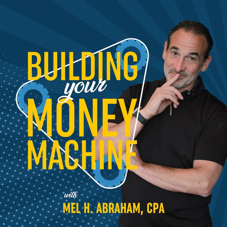 Building Your Money Machine