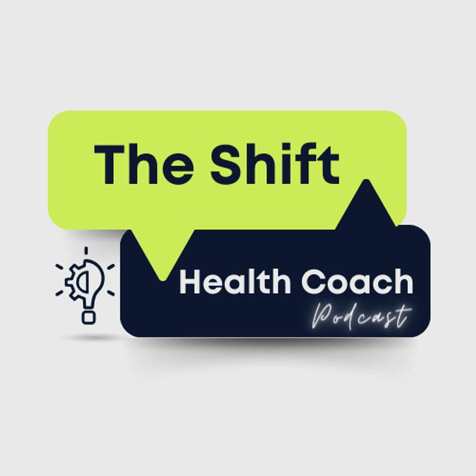 The Shift Health Coach