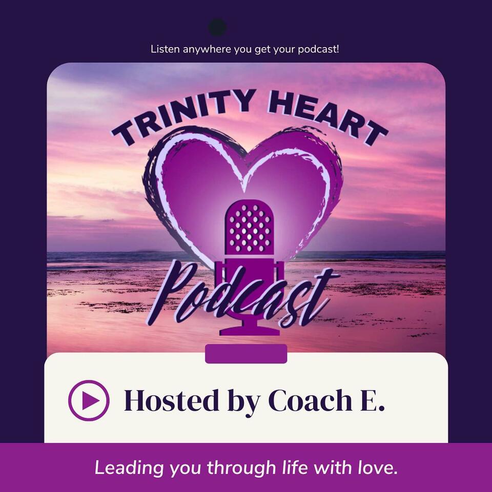 Trinity Heart Podcast