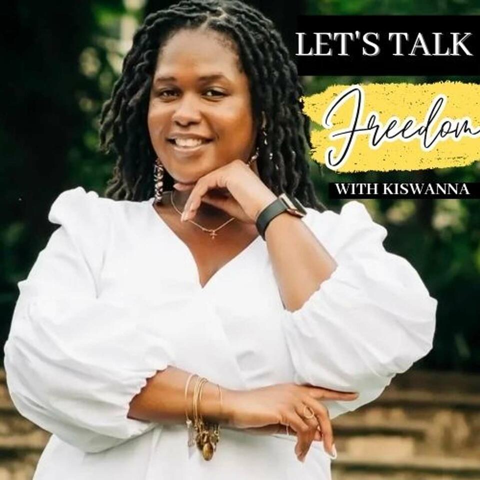 Let's Talk Freedom