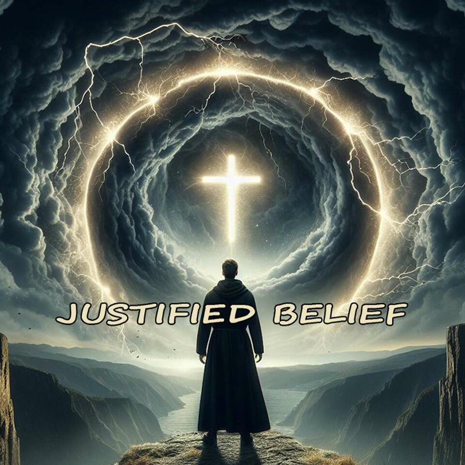 Justified Belief Podcast