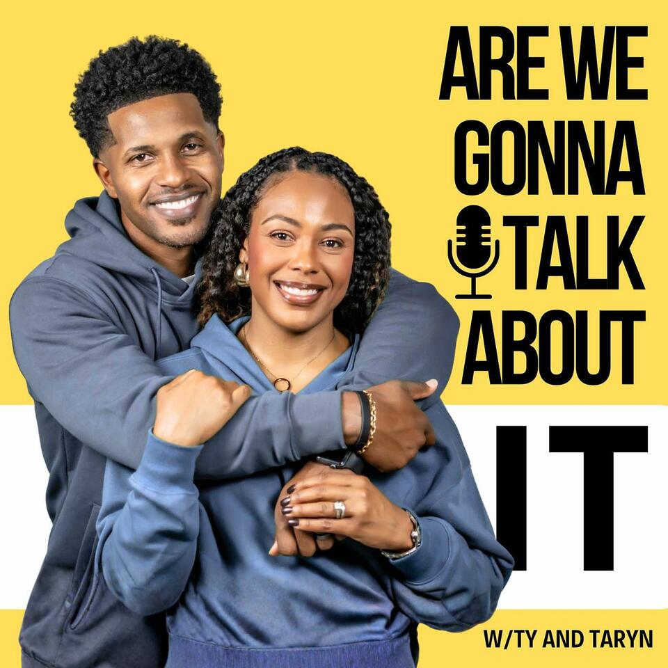 Are We Gonna Talk About IT?