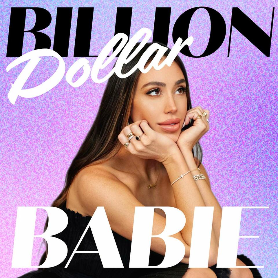 BILLION DOLLAR BABIE