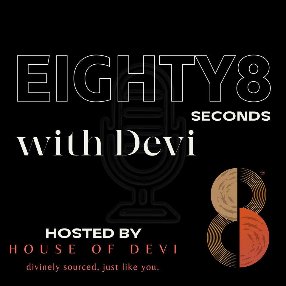 The House of Devi Podcast