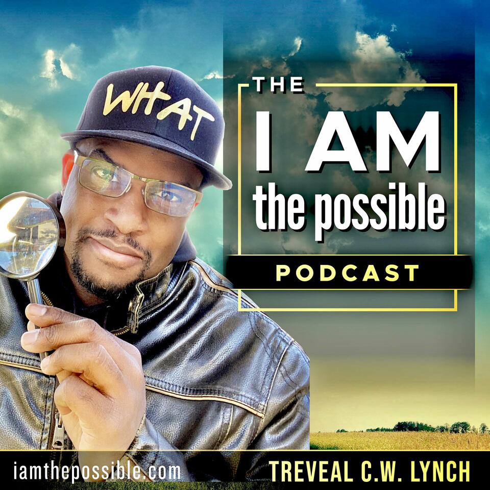 The iAMthepossible Podcast