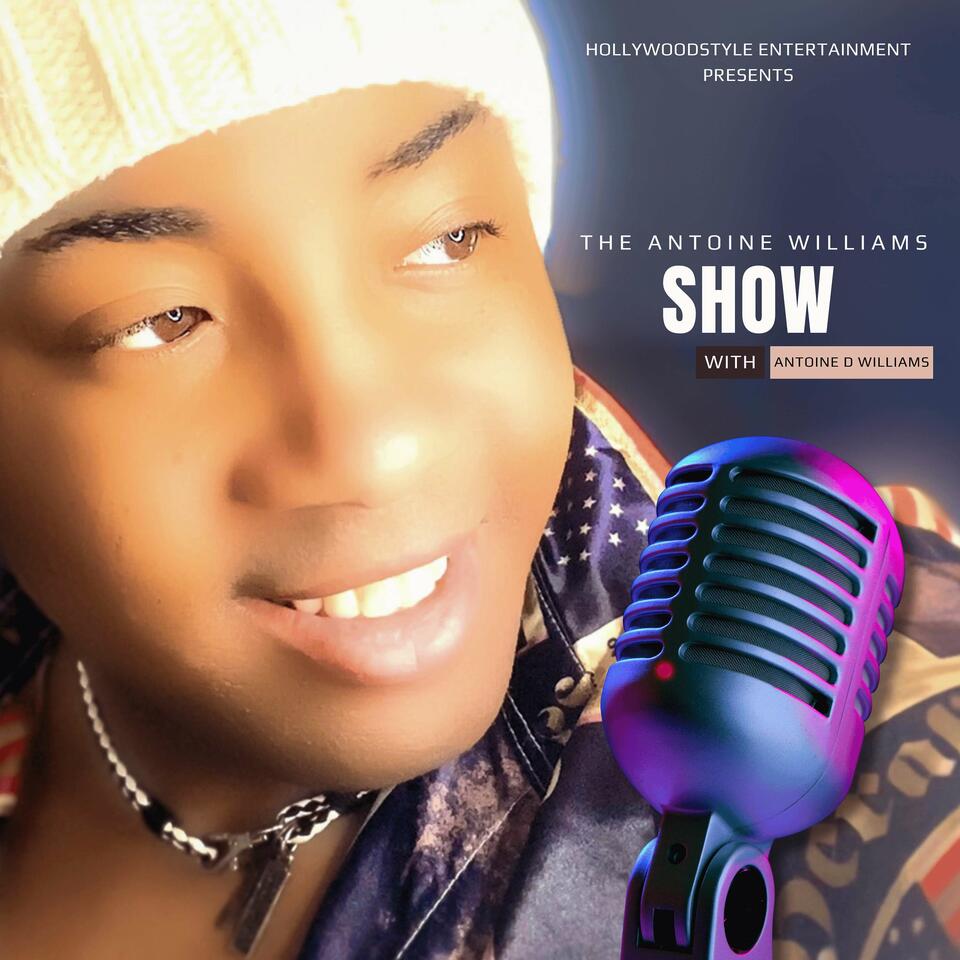 The Antoine Williams Show