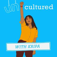 Uncultured the Podcast