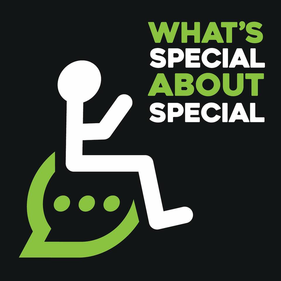 What's Special About Special Podcast