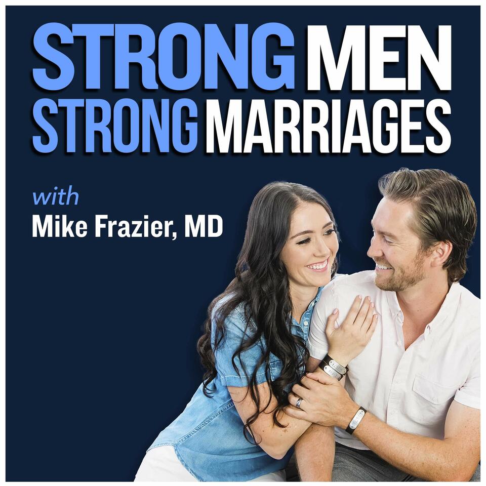 Strong Men Strong Marriages