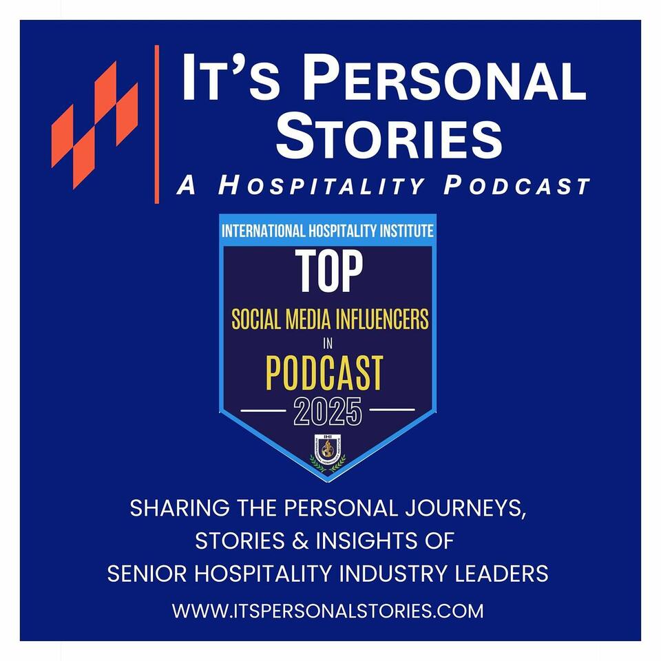 It's Personal Stories, A Hospitality Podcast