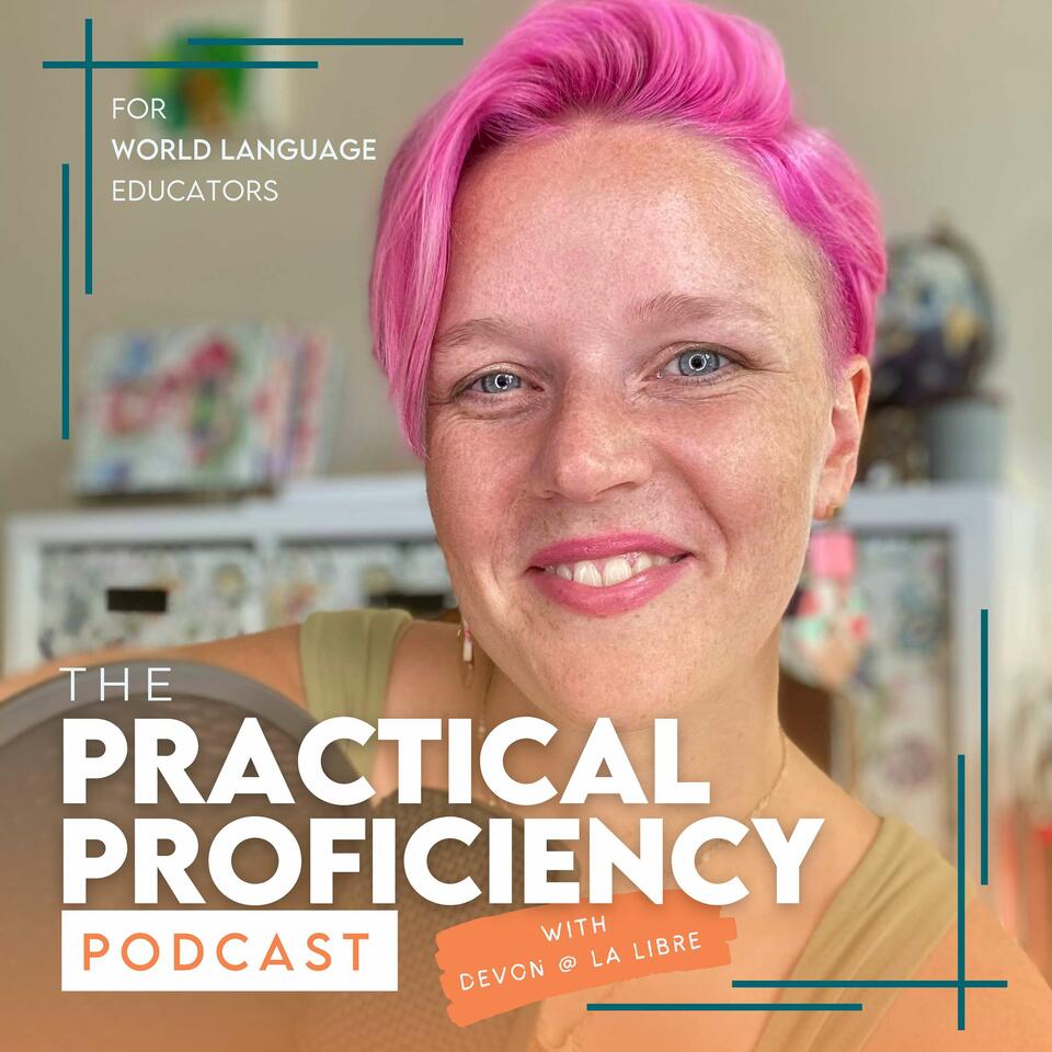 Practical Proficiency Podcast